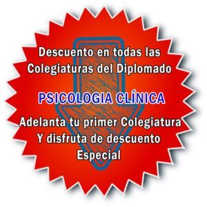 1er Cuota de Diplomado en Psicología Clínica (Para Obtener Descuento)