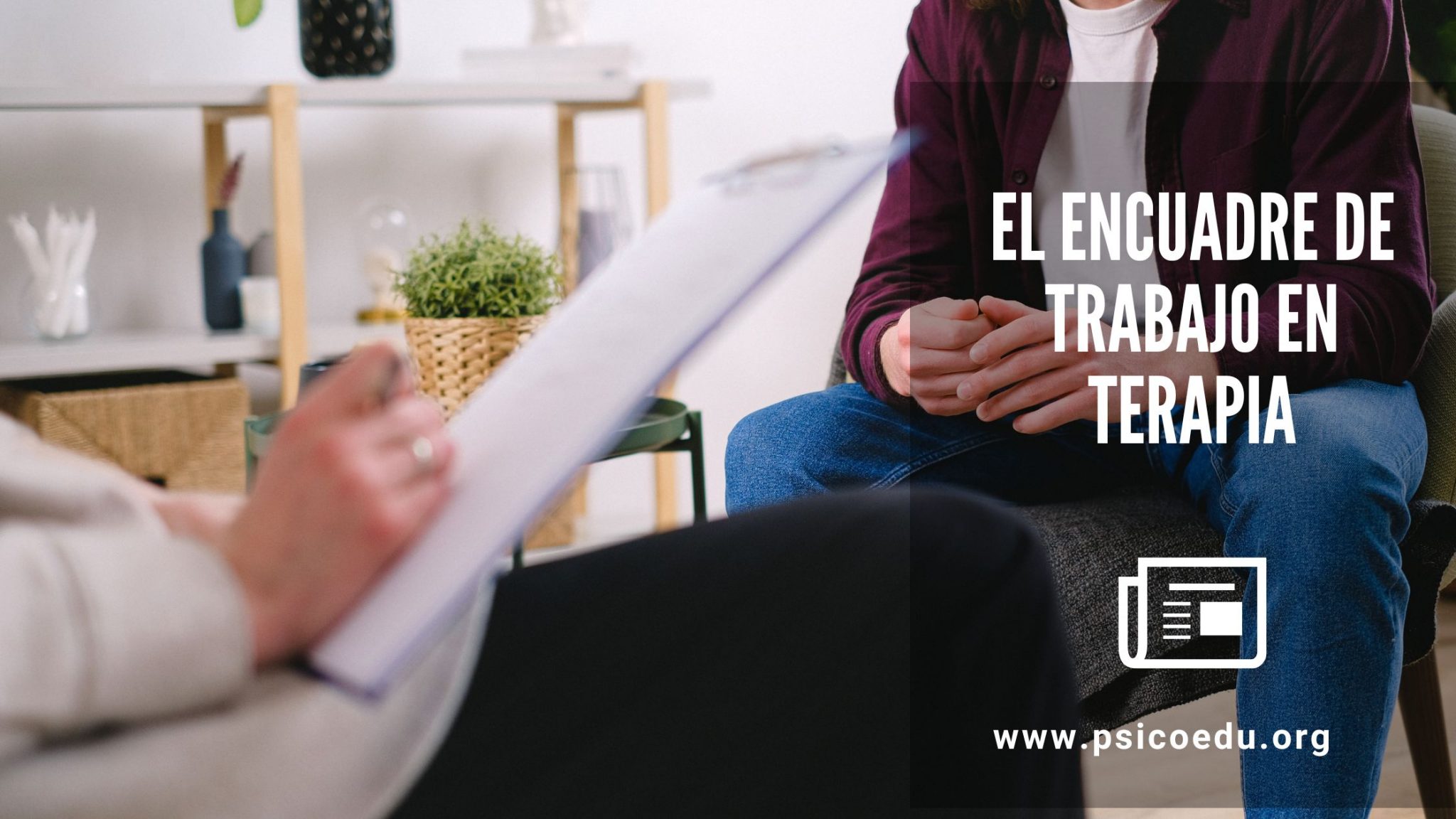 Definicion De Encuadre En Acompañamiento Terapeutico
