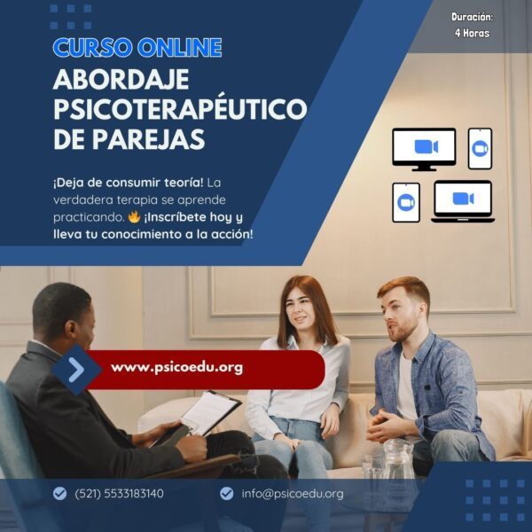 Abordaje psicoterapéutico de Parejas: Curso Práctico e Intensivo para Psicoterapeutas