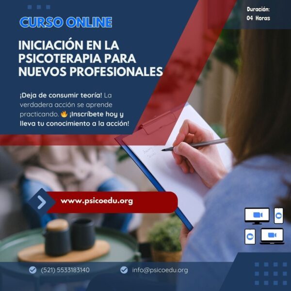 Empieza tu Consulta Privada: Curso Intensivo de Iniciación en la Psicoterapia para Nuevos Profesionales