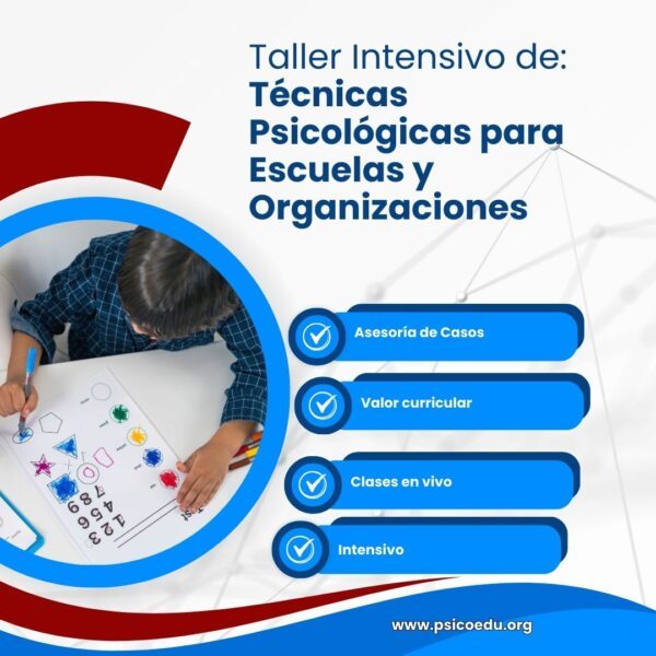 Taller Intensivo de Técnicas Psicológicas para Escuelas y Organizaciones - Imagen 3