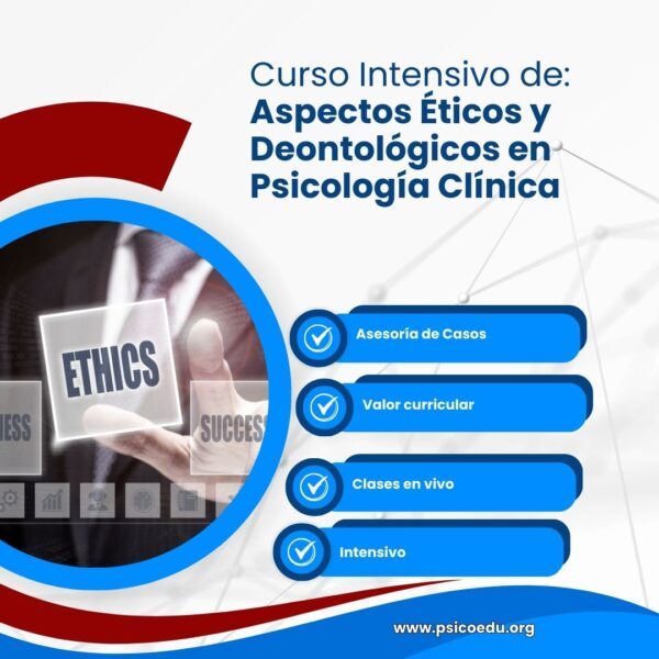 Taller Intensivo de Aspectos Éticos y Deontológicos en Psicología Clínica - Imagen 3