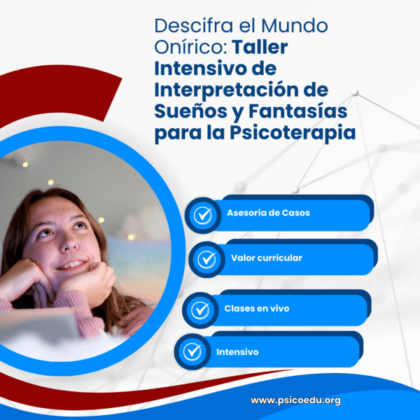 Descifra el Mundo Onírico: Taller Intensivo de Interpretación de Sueños y Fantasías para la Psicoterapia - Imagen 3