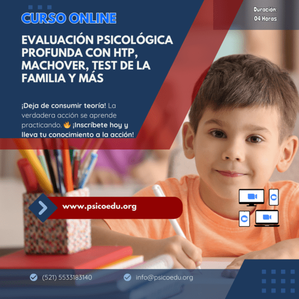 Dominando las Técnicas Proyectivas: Evaluación Psicológica Profunda con HTP, Machover, Test de la Familia y Más en 4 Horas