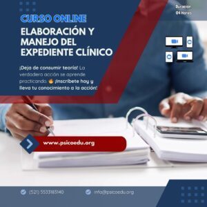 Domina la Elaboración del Expediente Clínico: Curso Práctico para Psicólogos y Psicoterapeutas