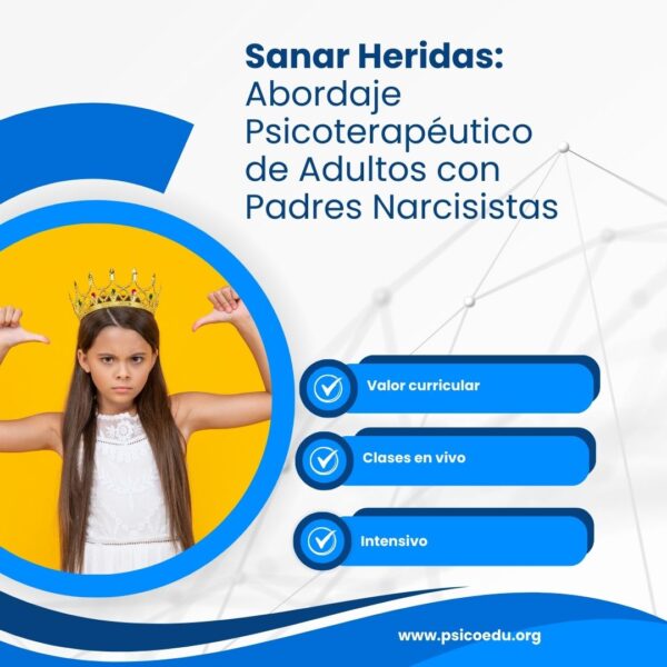 Sanar Heridas: Abordaje Psicoterapéutico de Adultos con Padres Narcisistas - Imagen 3